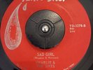 Sad Girl Charlie and The Jives Rare Chicano Soul 45