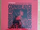 lee morgan - cornbread - blue note tone poet