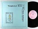 Ron 'Pate's Debonairs - Raudelunas 'Pataphysical Revue LP - Say Day-Bew VG++
