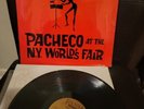 PACHECO CANTA PETE EL CONDE RODRIGUEZ NY WORLD'S FAIR ORIG GOLD FANIA  SALSA LP