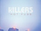 Hot Fuss [LP] by The Killers (Record, 2016)