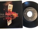 Death Cab For Cutie / Soul Meets Body & Jealousy Rides With Me 2005 45 & PS / NM