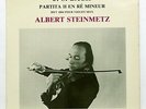 ALBERT STEINMETZ - BACH partita no.2 for solo violin RARE private SIGNED  LP NM
