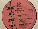 WARREN RAY B/W CLYDE MOULTRY-  100 CLUB 43rd ANNIVERSARY 45.  KENT 6T 37.  MINT.