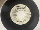 Platters DOO WOP 45 I Need You All The Time / Tell The World FEDERAL DJ Bio HEAR