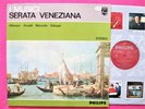 I MUSICI:SERATA VENEZIANA:Albinoni,Marcello DUTCH PHILIPS 835211LY STEREO LP NM