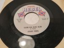 Johnny rebel  45 rpm kajun klu klux Klan leber music 504 looking for a handout