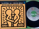 DAVID BOWIE - WITHOUT YOU - VERY RARE MINTY JAPAN 7