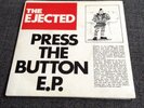 The Ejected - Press The Button 7