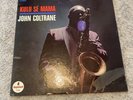 John Coltrane; Kulu Se Mama; Impulse 9106; OG, VAN GERLDER;  VINYL