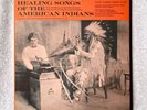 1967 Folkways Records LP FE 4251: Healing Songs of the American Indians Vinyl LP