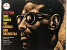 MAX ROACH HIS CHORUS AND ORCHESTRA - IT'S TIME - IMPULSE MCA RECORDS -