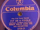 Columbia 2726D Roger Wolfe Kahn Orch FIT AS A FIDDLE   1932 jazz 78rpm  EE+ Blue