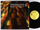Brenton Wood - Baby You Got It LP - Double Shot VG+