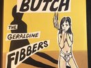 The Geraldine Fibbers - Butch - 1997 - 2 LP Vinyl Records - Gatefold - NM / NM