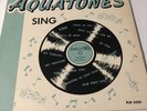 THE AQUATONES SING    RARE ORIGINAL FARGO RECORDS LP   DOO WOP