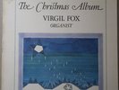 VIRGIL FOX THE CHRISTMAS ALBUM VINYL LP COMMAND VG 85
