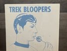 Star TREK BLOOPERS 1972 Blue Pear Records