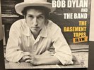 Bob Dylan and the Band The Basement Tapes Raw Bootleg Series Vol. 11