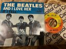 THE BEATLES 45RPM AND I LOVE HER/IF I FELL NEAR MINT   VINYL WITH PICTURE SLEEVE