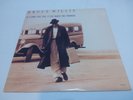 BRUCE WILLIS   IF IT DON'T KILL YOU IT JUST MAKES YOU STRONGER   LP 1989   EX/EX
