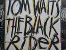 Tom Waits – The Black Rider Mint 1993 UK Vinyl LP
