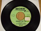 SAM CHATMON & SPARKS - NOBODY BUT ME 7'' 45 RARE 1963 PRESS ON BOSS, FUNK SOUL