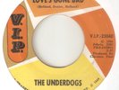 THE UNDERDOGS Loves Gone Bad Mo Jo Hanna VIP GARAGE MOTOWN NORTHERN SOUL USA 45