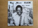 Big Mojo Elem Rare Lp first Press France 