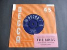 The Birds - Leaving Here 1965 UK 45 DECCA with PROMO STICKER   MOD FREAKBEAT