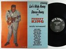 Freddy King - Let's Hide Away & Dance Away LP - King OG Press No Crown Mono VG+