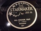 MOOHAH  Starmaker 501 All Shook Out/Candy WDIA MEMPHIS D.J. BLUES R&B 78 1953 N-