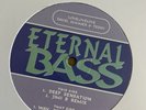 Eternal Bass  Deep Sensation/Way Of The Future- FFF/Jimi B Remix Old Skool/Mint