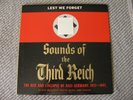 SOUNDS OF THE THIRD REICH Lest We Forget Sonic Workshop Nazi Lp US BIDDERS ONLY