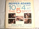 LP - PEPEPR ADAMS -10 TO 4 AT THE 5 SPOT-BLACK LABEL-STEREO - NM