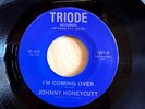 Johnny Honeycutt – I'm Coming Over  - Northern Soul Triode - NM