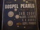 Sam Cooke & the Soul Stirrers/R H Harris & his Gospel Paraders-Gospel Pearls-NM
