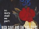 Nick Cave and the Bad Seeds No More Shall We Part  (Vinyl)  12