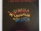 Al DiMeola John McLaughlin Paco De Lucia Friday Night In San Francisco VG+ 37152