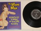 THE MONO MEN-SHUT THE FUCK UP -ESTRUS RECORDS ES101-10