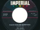 BILL ALLEN & BACK BEATS - Please Give Me Something IMPERIAL- Rockabilly 45- HEAR