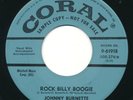 JOHNNY BURNETTE - Rockabilly Boogie / If You Want CORAL - Rockabilly 45 - HEAR