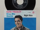Elvis Presley Kiss Me Quick / Night Rider 1963 German 7