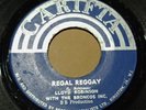 Lloyd Robinson & The Broncos : Regal Reggay - Jamaica original 7