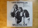 Led Zeppelin – Mudslide US White Label