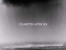 Cigarettes After Sex - Cry Vinyl RECORD : NEW