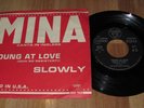 Mina Young At Love / Slowly 7” Italy first pressing 1965 Italdisc – MH 159