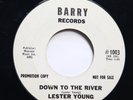 LESTER YOUNG - DOWN TO THE RIVER / NEW ORLEANS - SOUL 45 *PROMO*