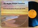The Mighty Gospel Travelers - God's Got the Whole World In His Hands (Champ)
