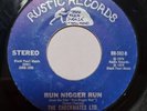 The Checkmates Ltd Run Nigger Run Rustic Records Northern Soul Funk Stomper